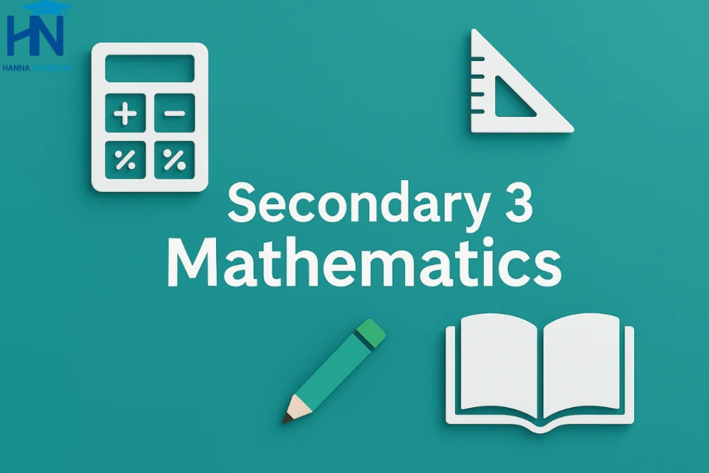 Secondary 3 Mathematics