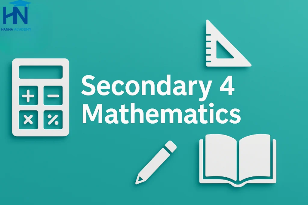 Secondary 4 Mathematics
